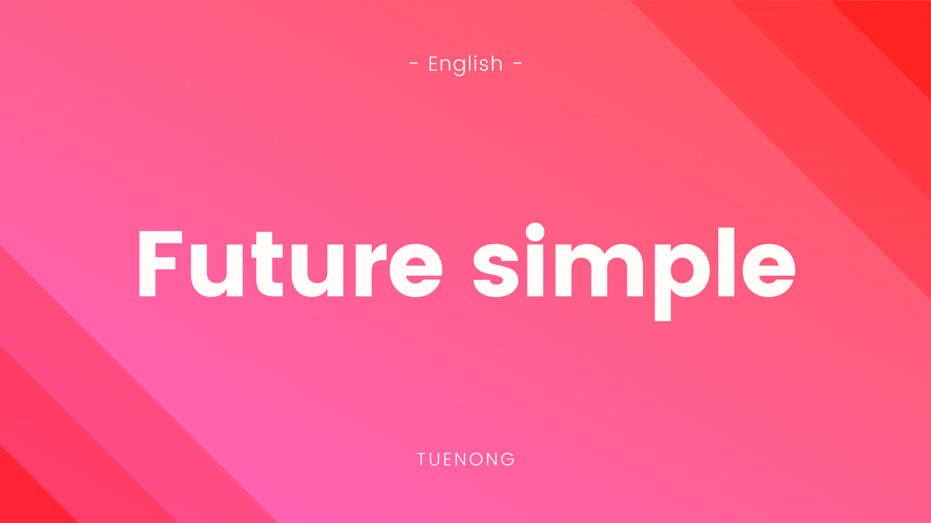 สรุป ! โครงสร้าง Future Simple Tense ครบ - Tuenong