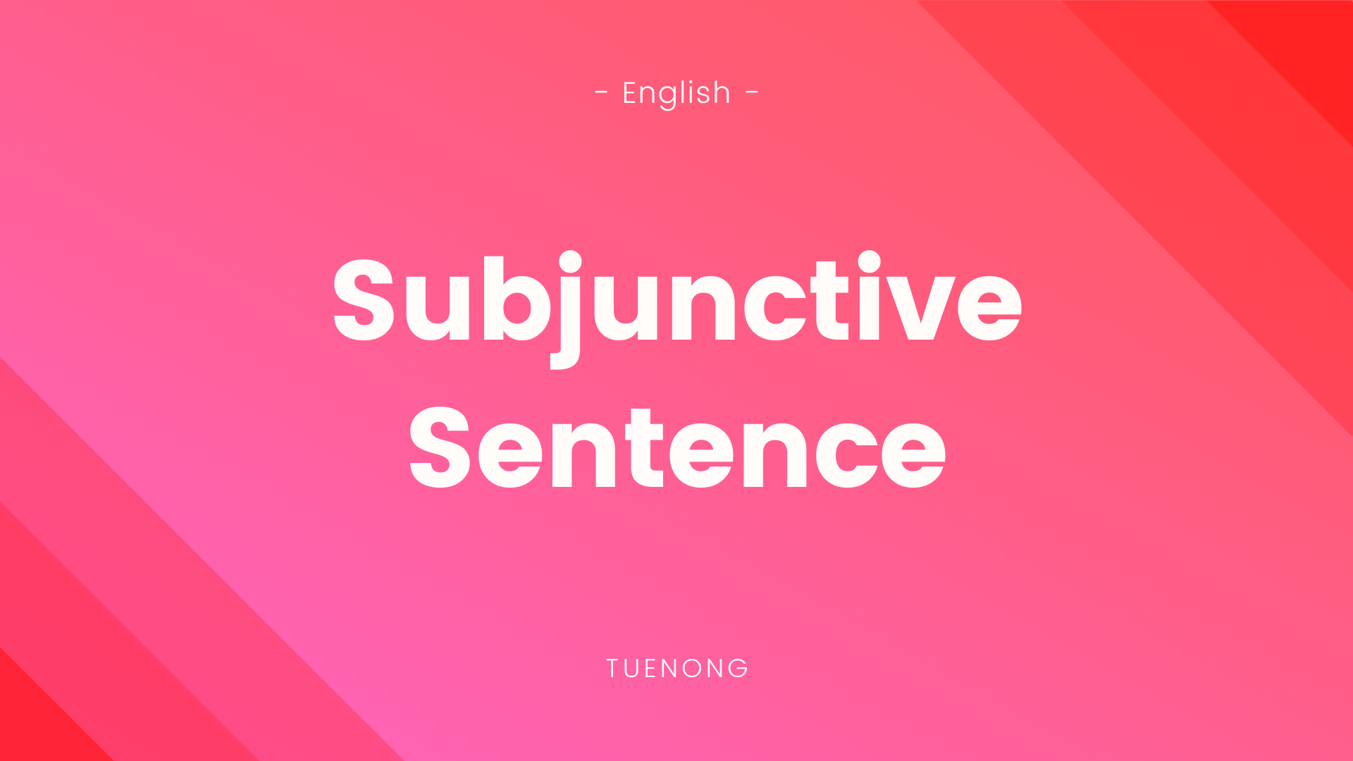 subjunctive-sentence-tuenong